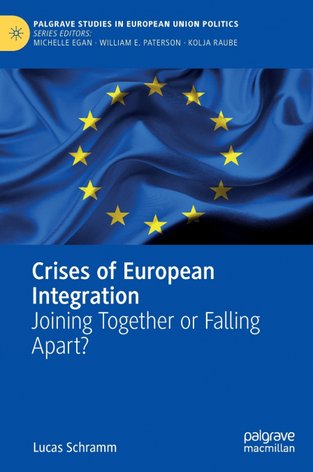 Crises of European Integration