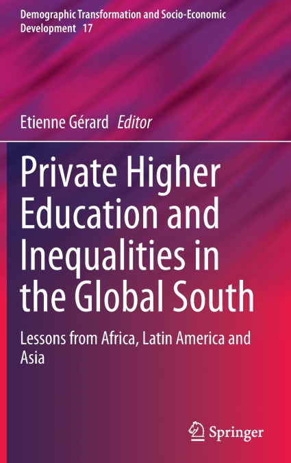 Private Higher Education and Inequalities in the Global South