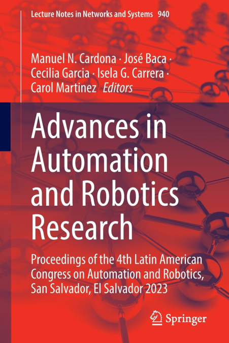 Advances in Automation and Robotics Research