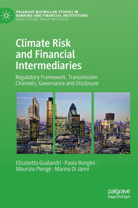 Climate Risk and Financial Intermediaries