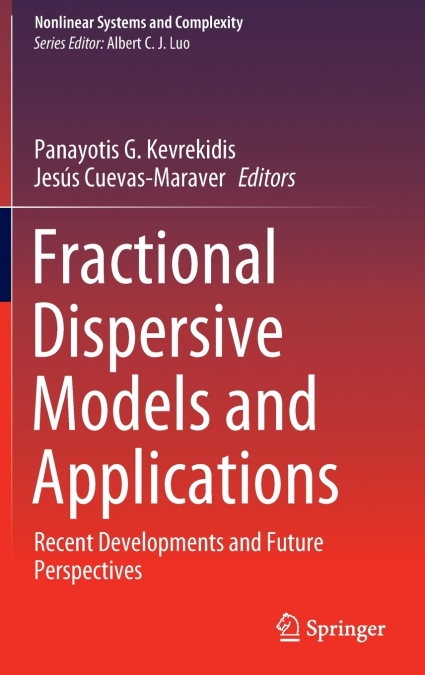 Fractional Dispersive Models and Applications
