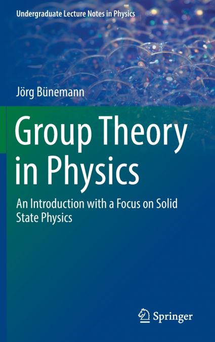 Group Theory in Physics