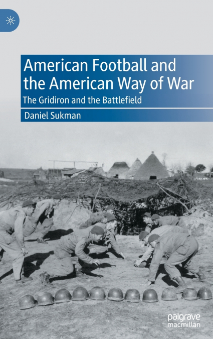 American Football and the American Way of War