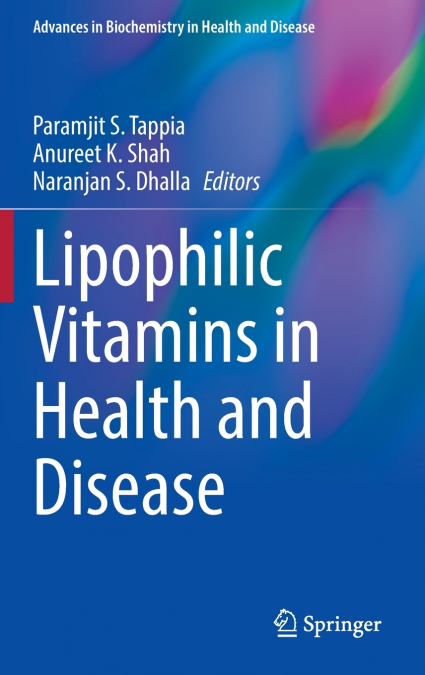Lipophilic Vitamins in Health and Disease