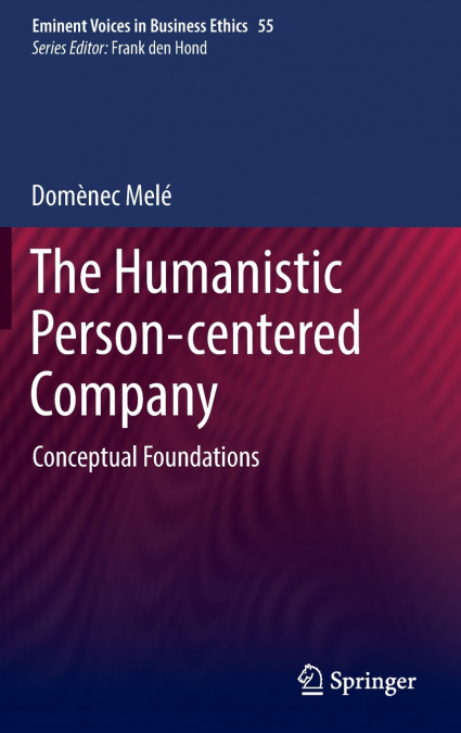 The Humanistic Person-centered Company