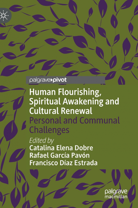 Human Flourishing, Spiritual Awakening and Cultural Renewal