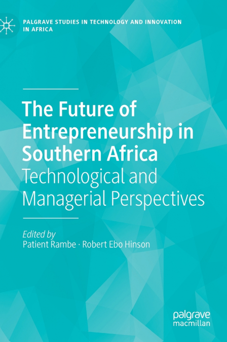 The Future of Entrepreneurship in Southern Africa
