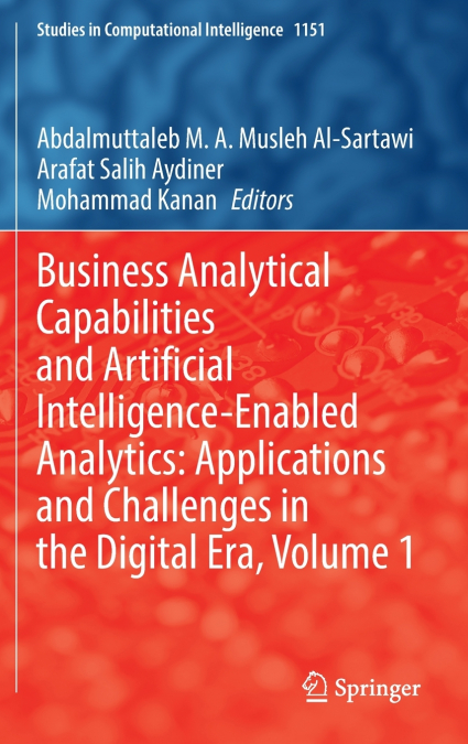Business Analytical Capabilities and Artificial Intelligence-Enabled Analytics