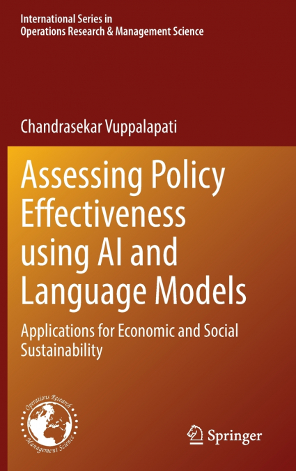Assessing Policy Effectiveness using AI and Language Models