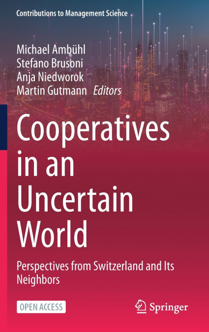 Cooperatives in an Uncertain World