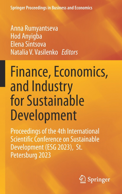 Finance, Economics, and Industry for Sustainable Development