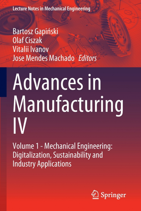 Advances in Manufacturing IV