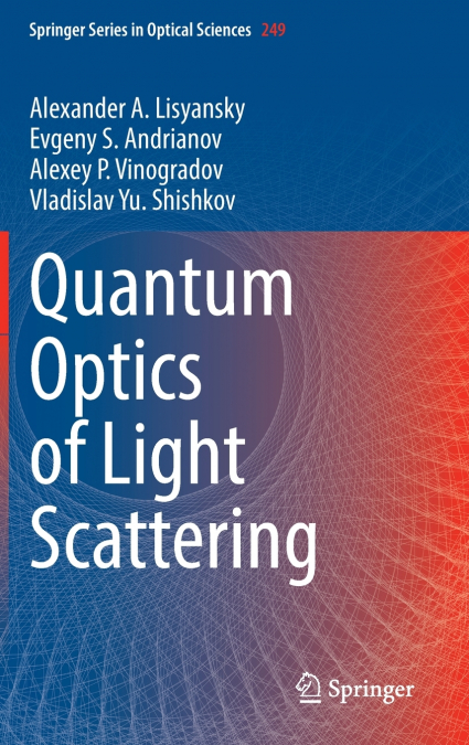 Quantum Optics of Light Scattering