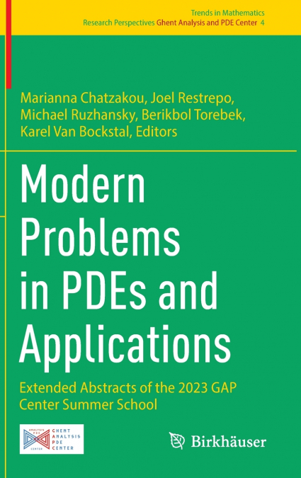 Modern Problems in PDEs and Applications