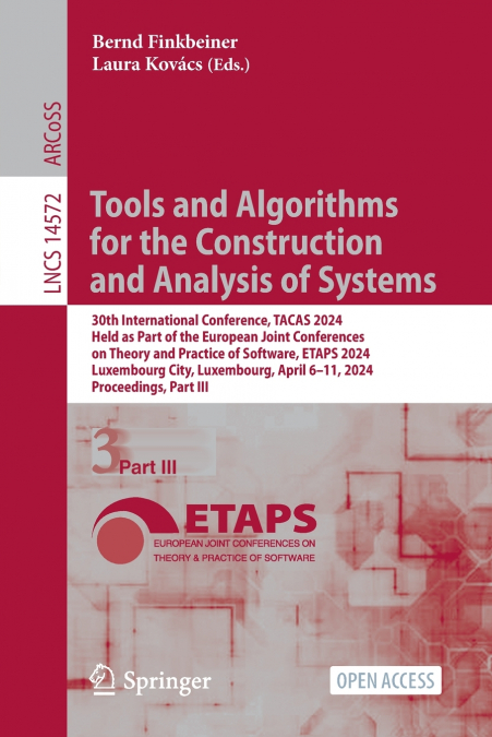 Tools and Algorithms for the Construction and Analysis of Systems