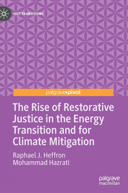 The Rise of Restorative Justice in the Energy Transition and for Climate Mitigation
