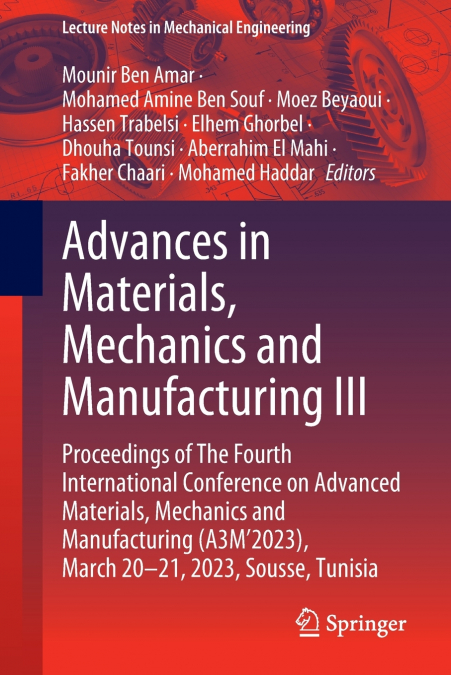 Advances in Materials, Mechanics and Manufacturing III