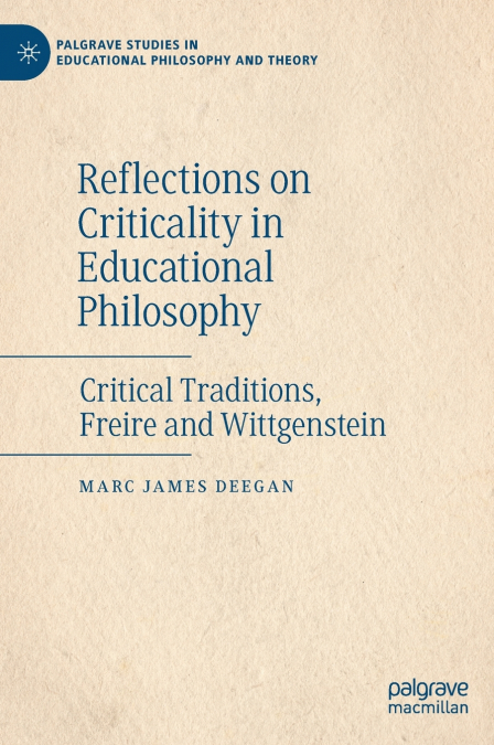 Reflections on Criticality in Educational Philosophy