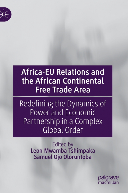 Africa-EU Relations and the African Continental Free Trade Area