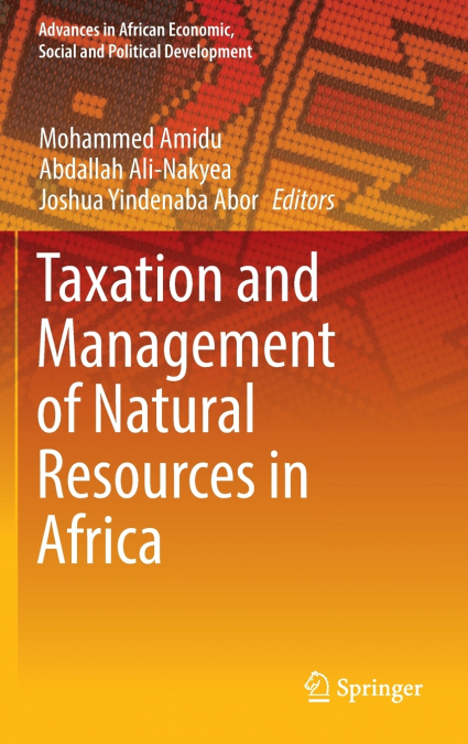 Taxation and Management of Natural Resources in Africa