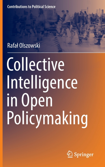 Collective Intelligence in Open Policymaking