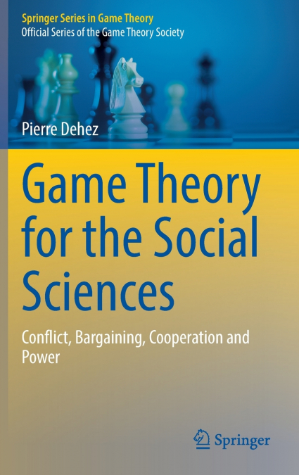 Game Theory for the Social Sciences