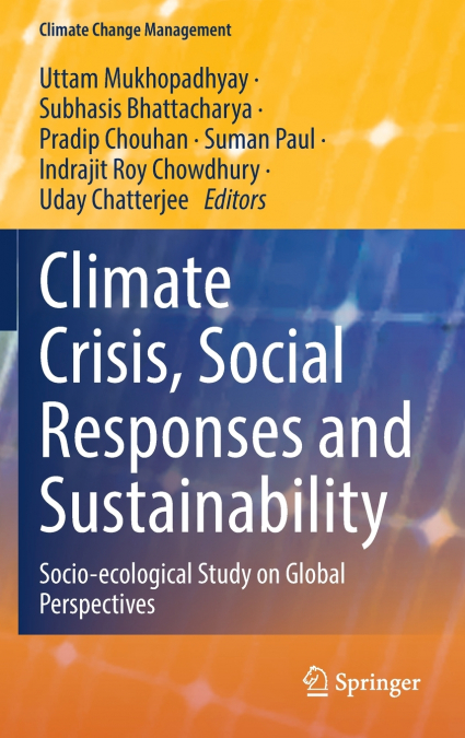 Climate Crisis, Social Responses and Sustainability