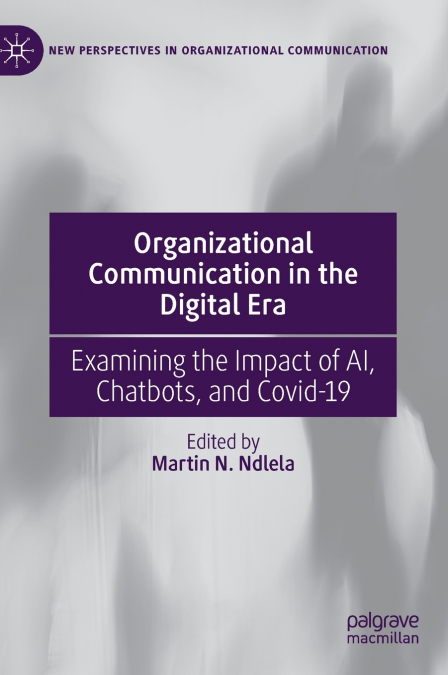 Organizational Communication in the Digital Era