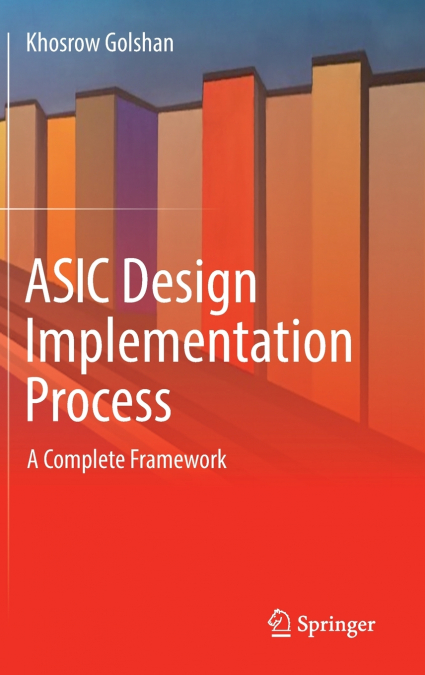 ASIC Design Implementation Process