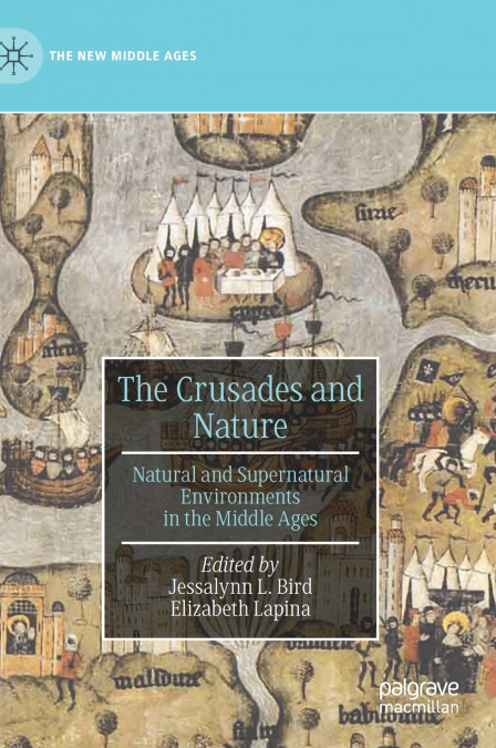 The Crusades and Nature