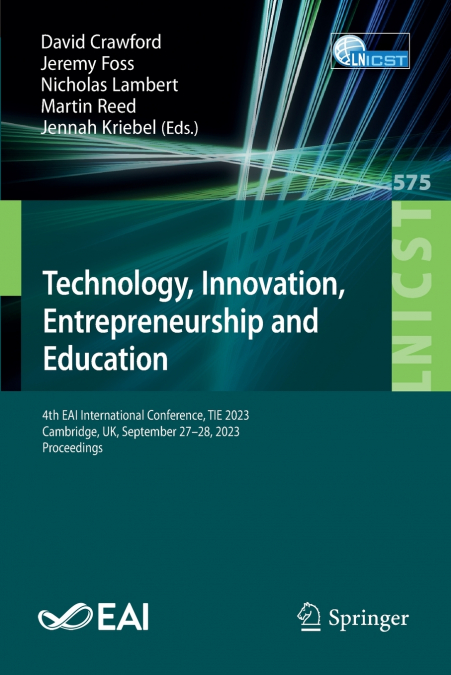 Technology, Innovation, Entrepreneurship and Education
