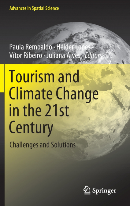 Tourism and Climate Change in the 21st Century