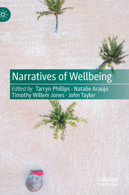Narratives of Wellbeing