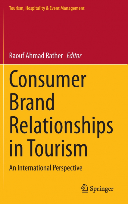 Consumer Brand Relationships in Tourism