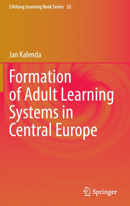 Formation of Adult Learning Systems in Central Europe