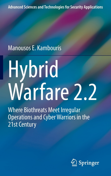 Hybrid Warfare 2.2