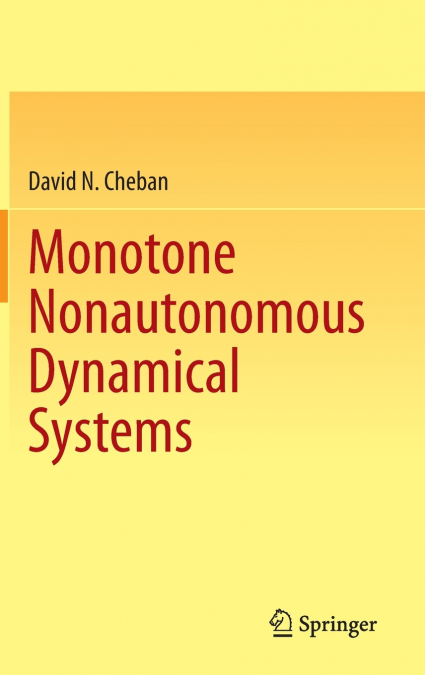 Monotone Nonautonomous Dynamical Systems