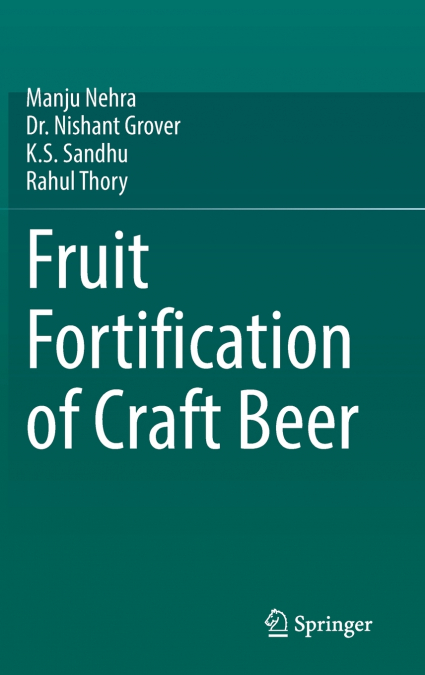 Fruit Fortification of Craft Beer