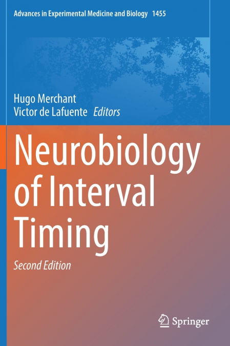 Neurobiology of Interval Timing