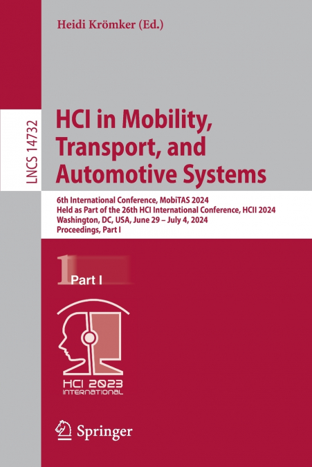 HCI in Mobility, Transport, and Automotive Systems