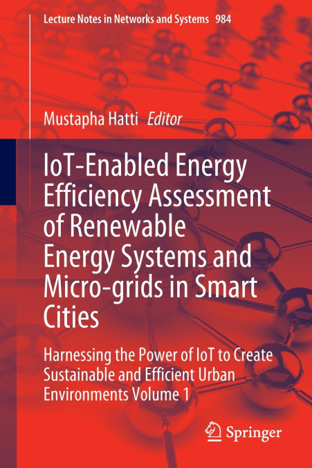 IoT-Enabled Energy Efficiency Assessment of Renewable Energy Systems and Micro-grids in Smart Cities