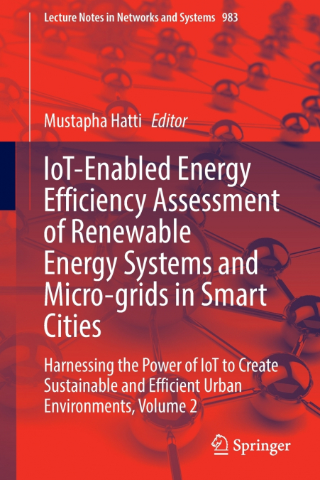 IoT-Enabled Energy Efficiency Assessment of Renewable Energy Systems and Micro-grids in Smart Cities