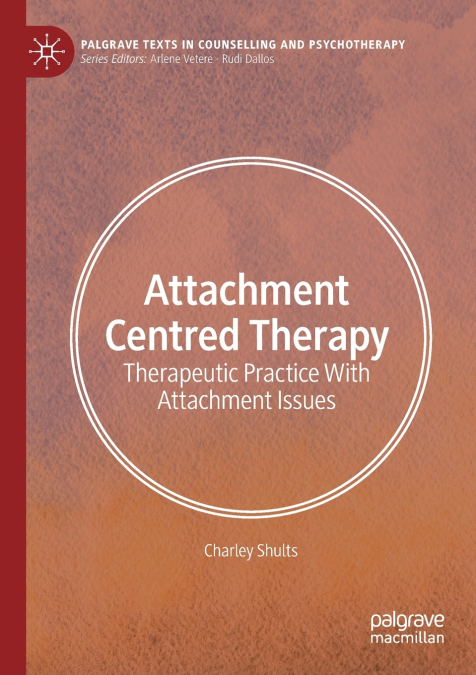 Attachment Centred Therapy