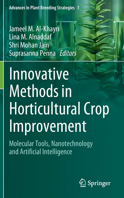 Innovative Methods in Horticultural Crop Improvement