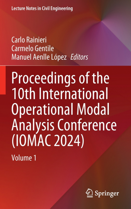 Proceedings of the 10th International Operational Modal Analysis Conference (IOMAC 2024)