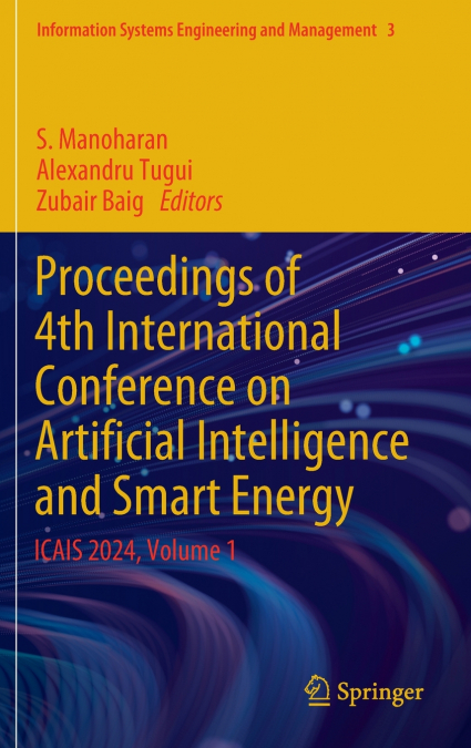 Proceedings of 4th International Conference on Artificial Intelligence and Smart Energy