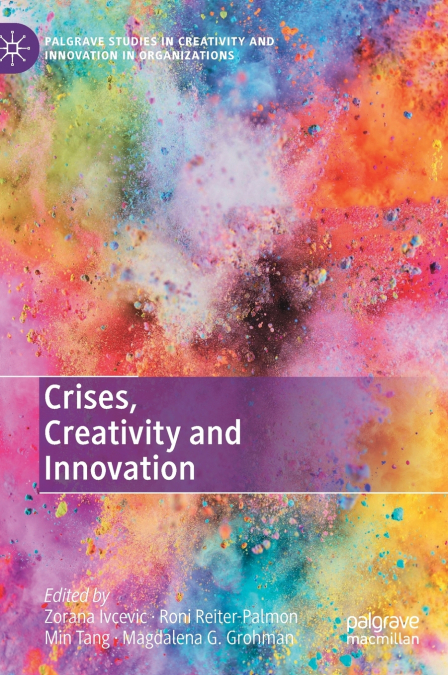Crises, Creativity and Innovation