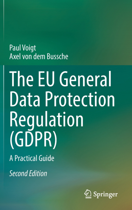 The EU General Data Protection Regulation (GDPR)