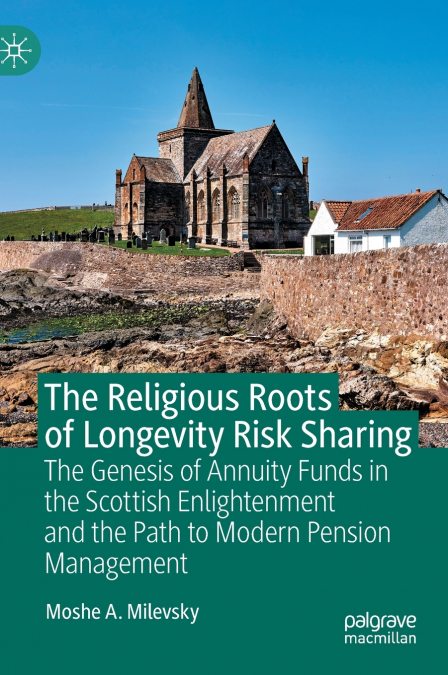 The Religious Roots of Longevity Risk Sharing
