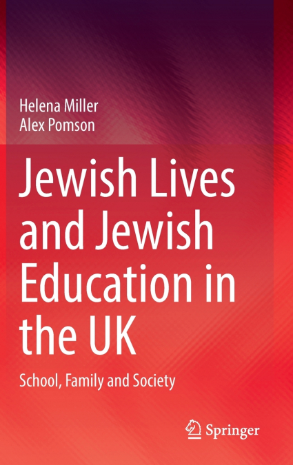 Jewish Lives and Jewish Education in the UK